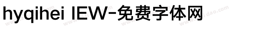 hyqihei IEW字体转换